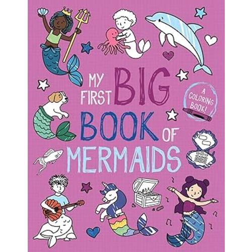 My First Big Book of Mermaids (My First Big Book of Coloring)