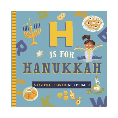 H Is for Hanukkah - by Adina Oberman (Board Book)