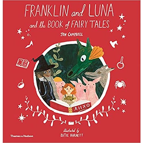 Franklin and Luna and the Book of Fairy Tales - Hardcover