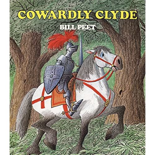 Cowardly Clyde: A Picture Book About a Horse Who Learns Bravery for Children (Ages 4-7)