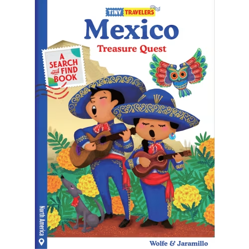 Tiny Travelers Mexico Treasure Quest Book By Susie Jaramillo, (Hardcover) | Indigo