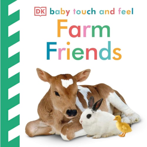 Baby Touch and Feel Farm Friends: An Interactive Animal Board Book