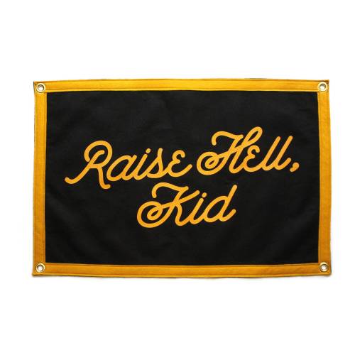 Raise Hell, Kid Camp Flag