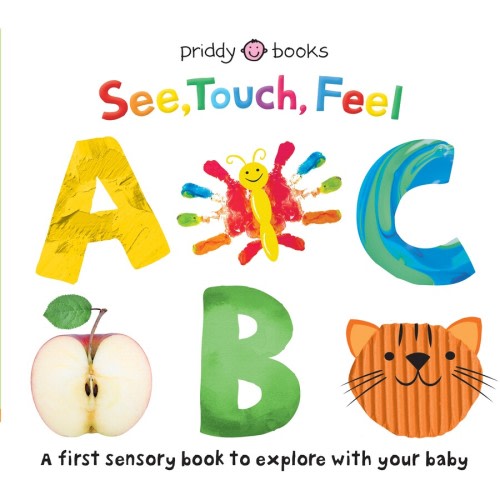 See, Touch, Feel ABC by Roger Priddy | BIG W
