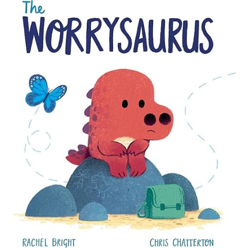 The Worrysaurus Hardcover – Picture Book, October 6, 2020