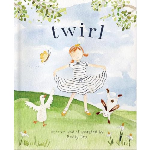 Twirl: A Christian Picture Book About God's Love, Identity, and Confidence for Children