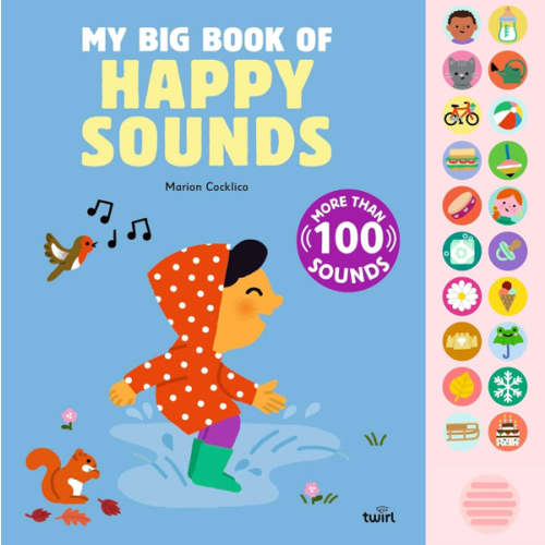 My Big Book of Happy Sounds (Volume 3)