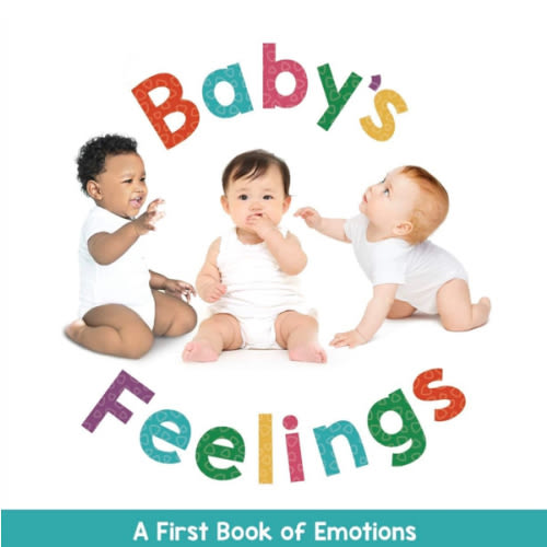 Baby's Feelings - A First Book of Emotions - Educational