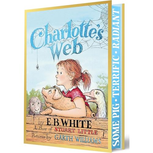 Charlotte's Web Collector’s Deluxe Edition: The Beloved Classic Novel About a Pig, a Spider, and the Power of Friendship―with Printed Edges, Foil, ... Williams Illustrations, Plus Bonus Content Hardcover – September 16, 2025