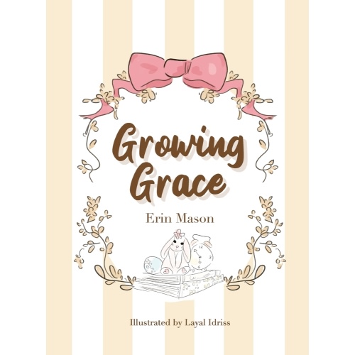 Growing Grace a book by Erin Mason - Bookshop.org US