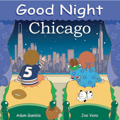 Good Night Chicago (Good Night Our World)