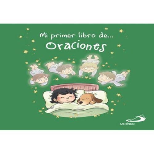 Mi Primer Libro De... Oraciones - by Equipo San Pablo (Board Book)