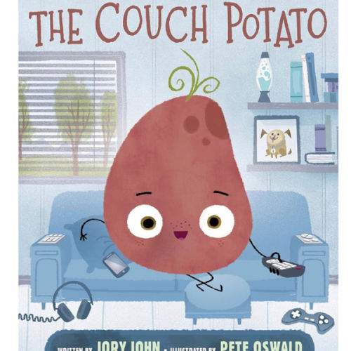 The Couch Potato: A Funny Story About Balance and Trying New Things for Children (Ages 4–8) (The Food Group)