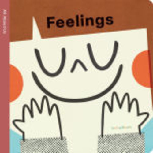 Spring Street All About Us: Feelings by Boxer Books, Pintachan, Board Book | Barnes & Noble®