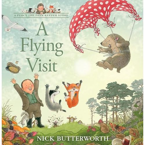 A Flying Visit: A funny illustrated picture book for children from the creator of One Snowy Night (A Percy the Park Keeper Story) Paperback – Picture Book, November 19, 2024