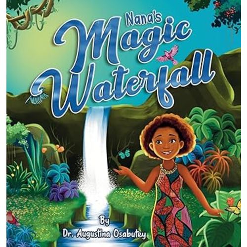 Nana's Magic Waterfall (Little Guardians)