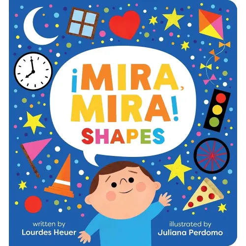 ¡Mira, Mira! Shapes (English and Spanish Edition)