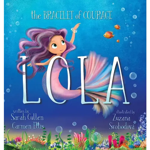 Lola, The Bracelet of Courage