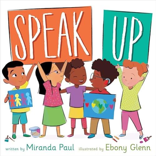 Speak Up Hardcover – Picture Book, July 7, 2020