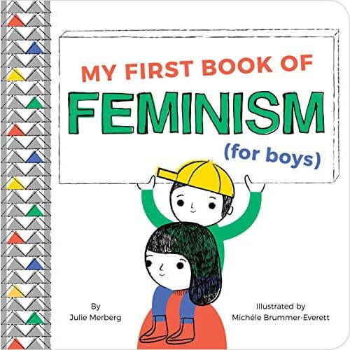 My First Book of Feminism (for Boys), (Board Book)