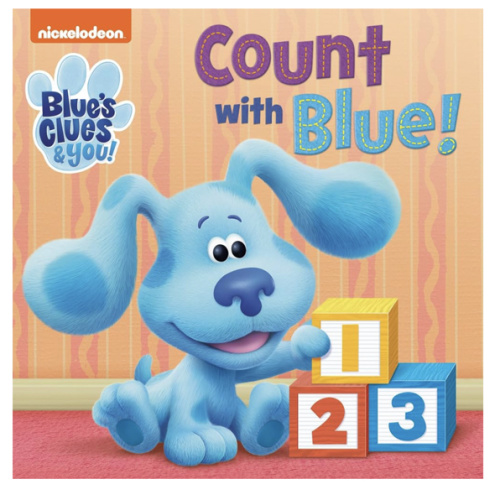 Count with Blue! (Blue's Clues & You)