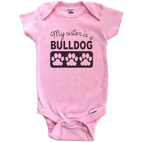 My Sister is A Bulldog Baby Bodysuit (100% Cotton)