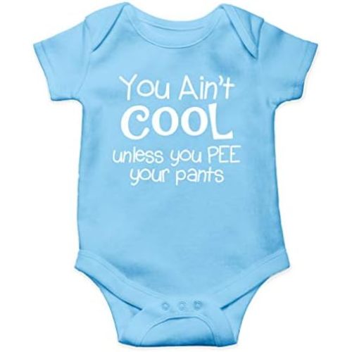 AW Fashions You Ain't Cool Unless You Pee Your Pants Baby Bodysuit Funny Adorable Infant Clothing Outfit