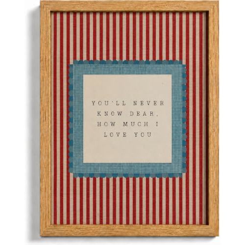 Wood Framed Love Quote Wall Art How Much I Love You Wall Decor 12 X 16 In | You’ll Never Know Dear Picture Red Striped Quote Painting Print Nursery Romantic Canvas for Baby Boy Bedroom Girl Bedroom