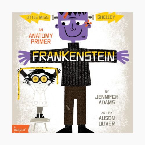 Frankenstein: A BabyLit Anatomy Primer