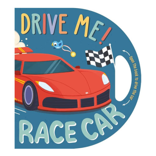 Drive Me! Race Car: Interactive Driving Book