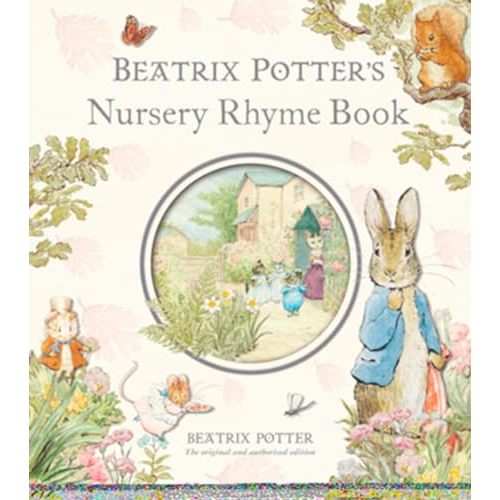 Beatrix Potter's Nursery Rhyme Book R/I (Peter Rabbit)