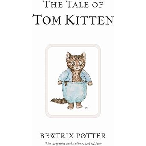 The Tale of Tom Kitten (Peter Rabbit)