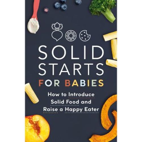 Solid Starts for Babies - (Paperback)