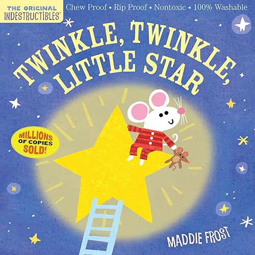 Indestructibles: Twinkle, Twinkle, Little Star: Chew Proof · Rip Proof · Nontoxic · 100% Washable (Book for Babies, Newborn Books, Safe to Chew) Paperback – April 16, 2019