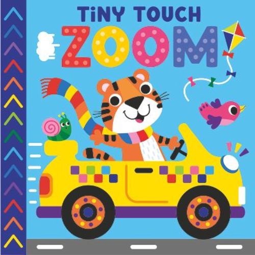Tiny Touch Zoom - by Kidsbooks Publishing (Board Book)