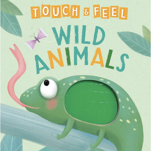 Wild Animals: A Touch and Feel Book - Children's Board Book - Educational