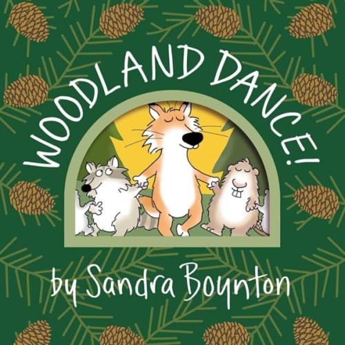 Woodland Dance! (Boynton on Board)