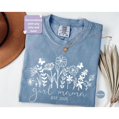 Floral Girl Mama, Custom Mama Est Shirt, Mom Pregnancy Gift, Cute Gift for Mother's Day, Mama of Girls Tee, New Moms Appreciation Minimalist