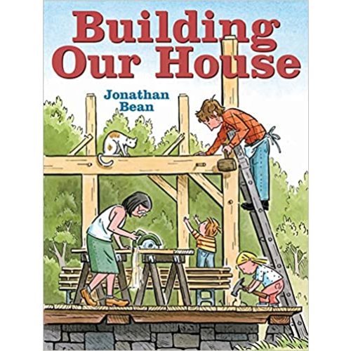 Building Our House