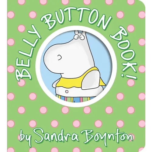 Belly Button Book! a book by Sandra Boynton and Sandra Boynton - Bookshop.org US
