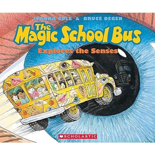 The Magic School Bus Explores the Senses