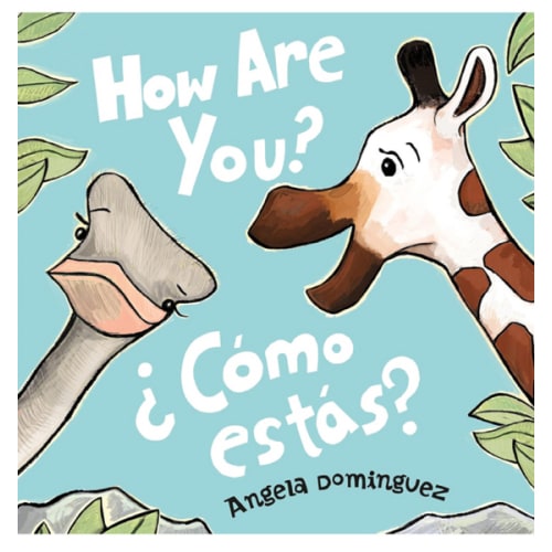 How Are You? / ¿Cómo estás? (Spanish bilingual)