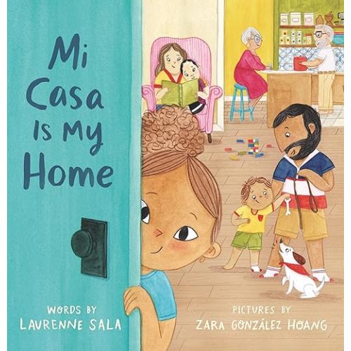 Mi Casa Is My Home Hardcover