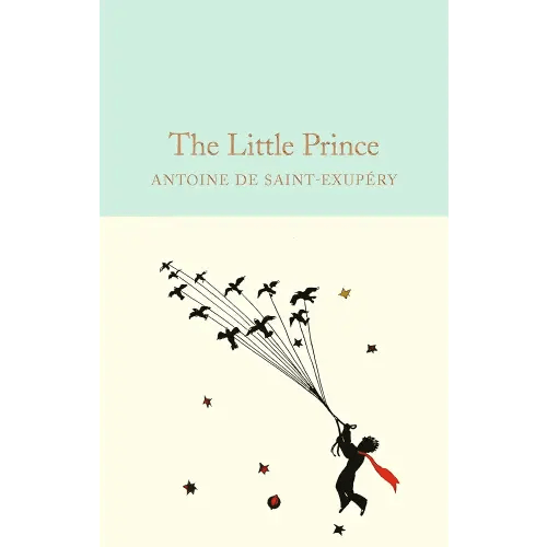 The Little Prince (Macmillan Collector's Library)