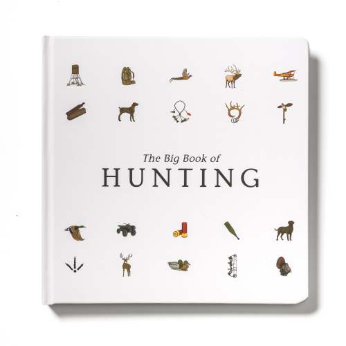 The Big Book of Hunting