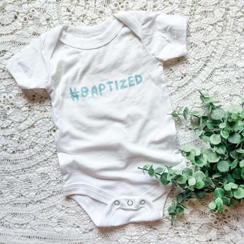 #Baptized Baby Onesie