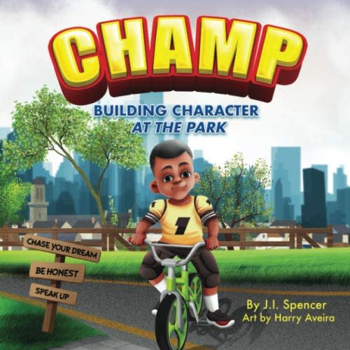 CHAMP: Building Character at the Park