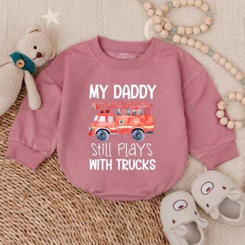 My Daddy Still Plays With Trucks Bodysuit, Funny Dad and Son Outfit