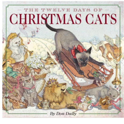 The Twelve Days of Christmas Cats (Hardcover): The Classic Edition