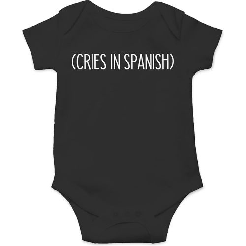 CBTwear Cries in Spanish - Baby Clothes - Funny Newborn Bodysuit Outfits for Boys and Girls